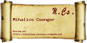Mihalics Csongor névjegykártya